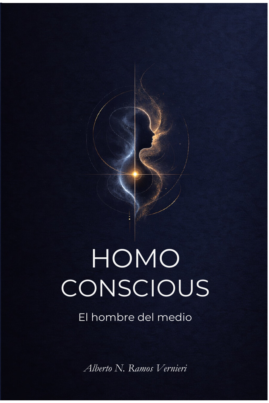 Portada del libro Homo Conscious: El hombre del medio